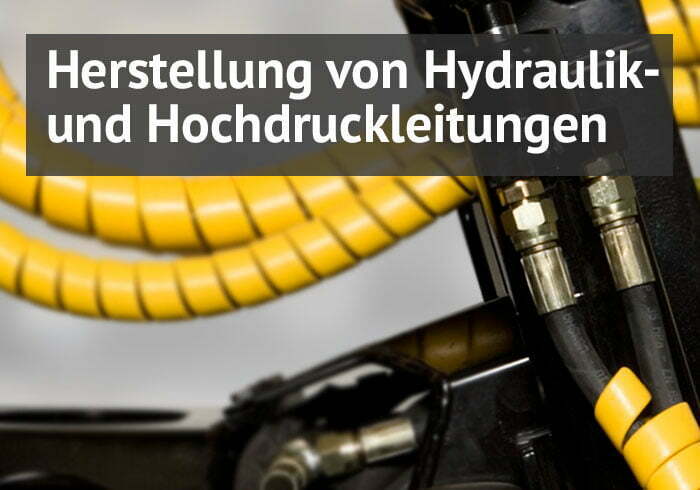 Herstellung von Hydraulik und Hochdruckleitungen